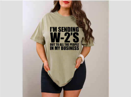 I’M SENDING OUT W-2’S