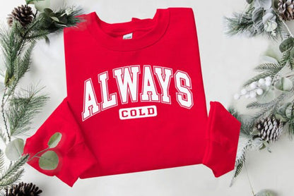 ALWAYS COLD SUBLIMATION TRANSFER