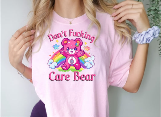 DON’T FUCKING CARE BEAR