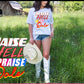 RAISE HELL PRAISE DALE