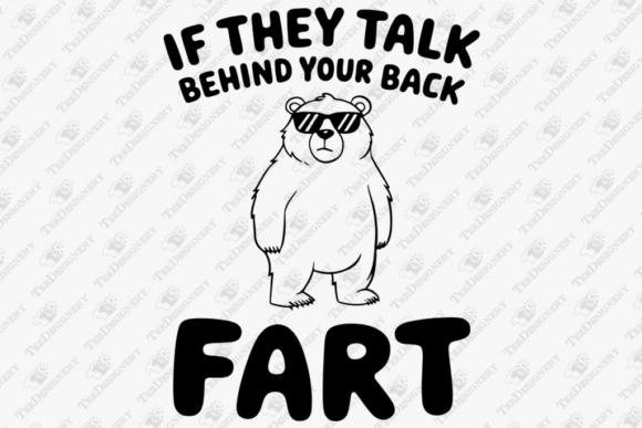 Sarcastic Funny Fart T-Shirt: